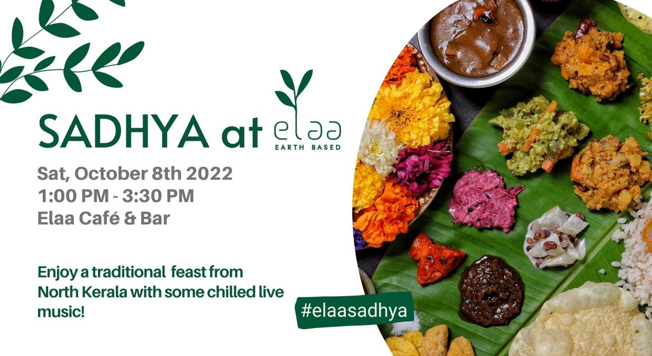 SADHYA Feast at Elaa Cafe & Bar