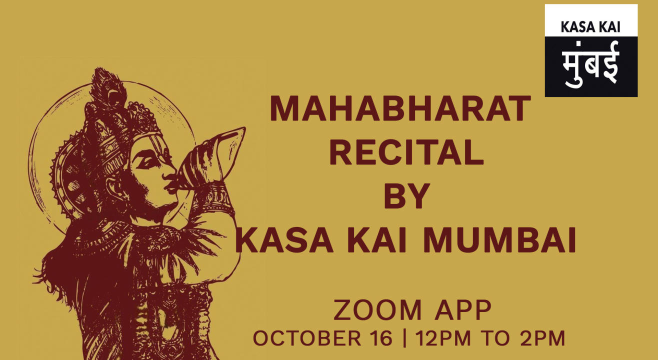 Mahabharat Recital With Kasa Kai Mumbai