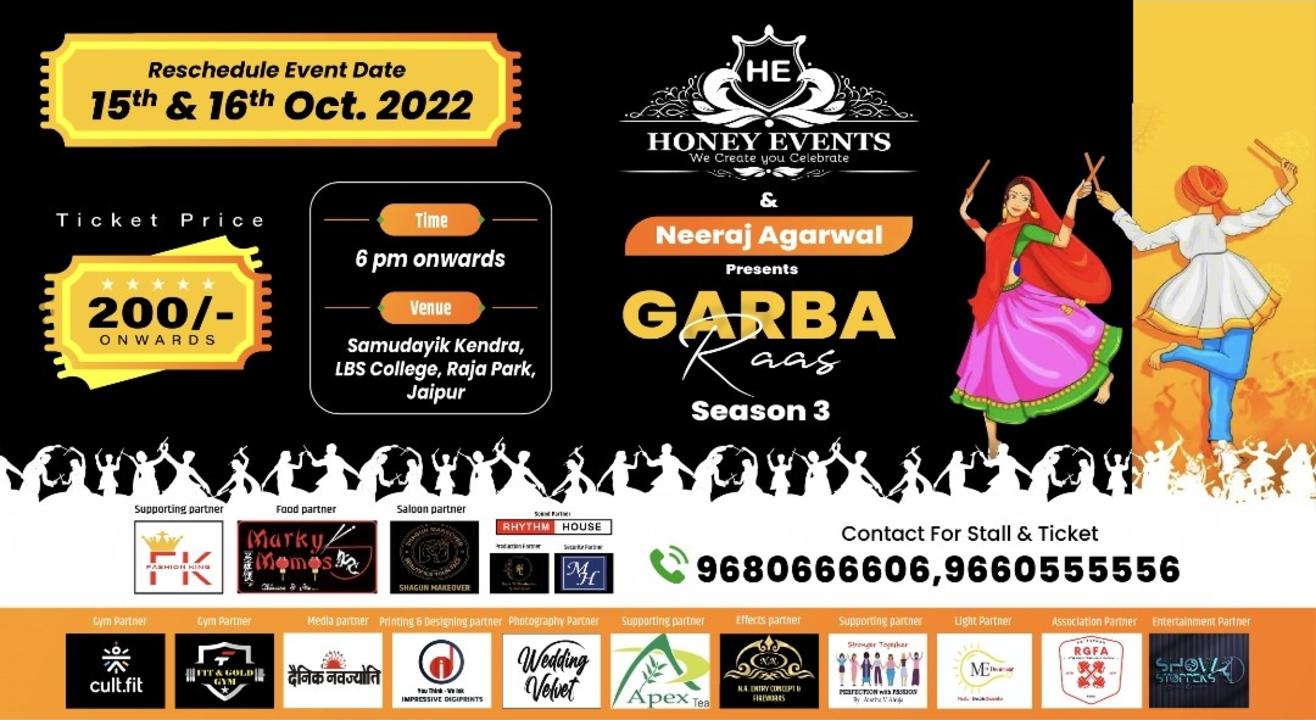 GARBA RAAS SEASON 3  rescheduled on October 15th & 16th , at LBS College, Samudayik Kendra,  Raja Park, Jaipur. | Navratri 2022