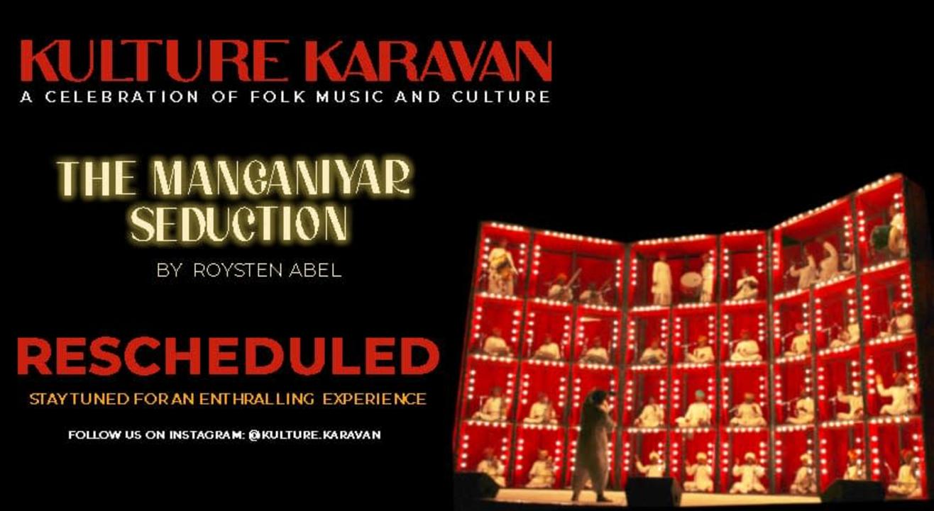 Kulture Karavan Folk Music Festival ft The Manganiyar Seduction