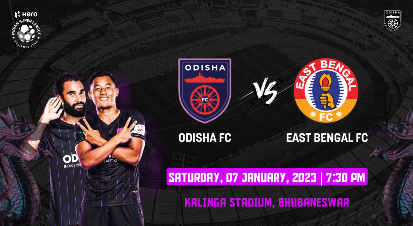 Hero Indian Super League 2022-23: Odisha FC vs East Bengal