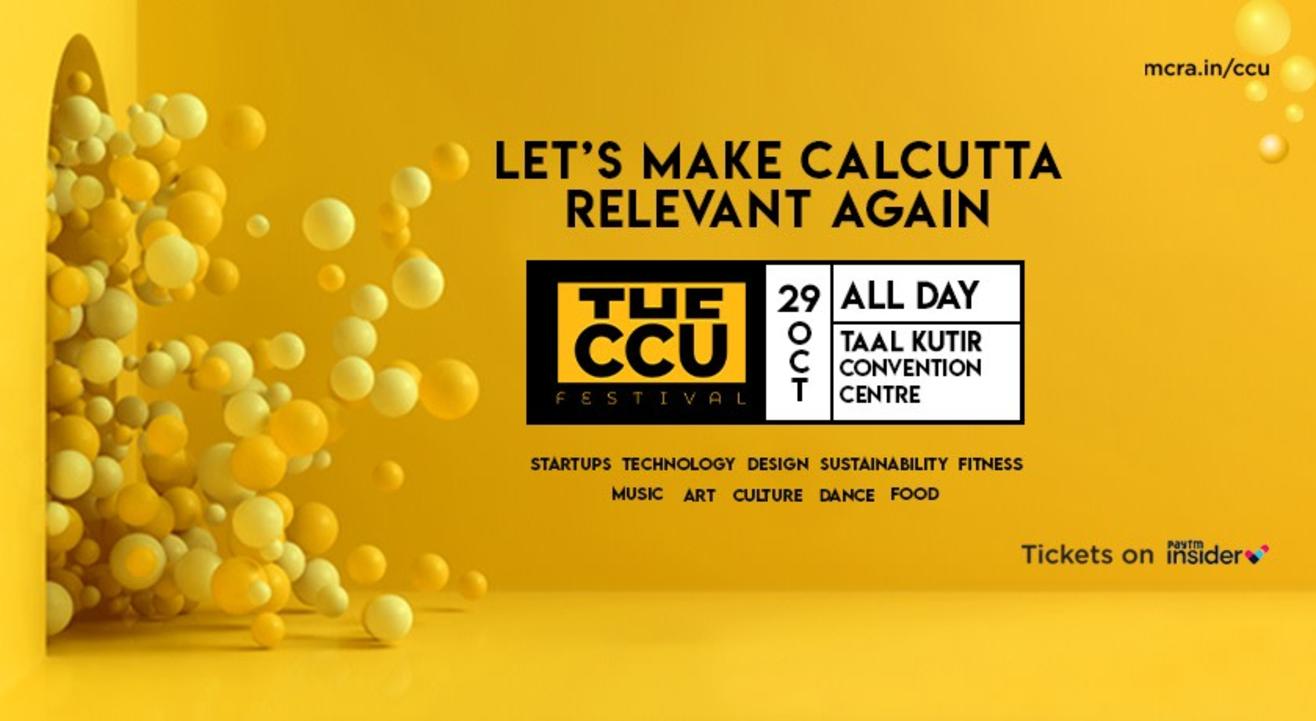 The CCU Festival I Celebrating Calcutta Like Never Before I Taal Kutir Convention Centre