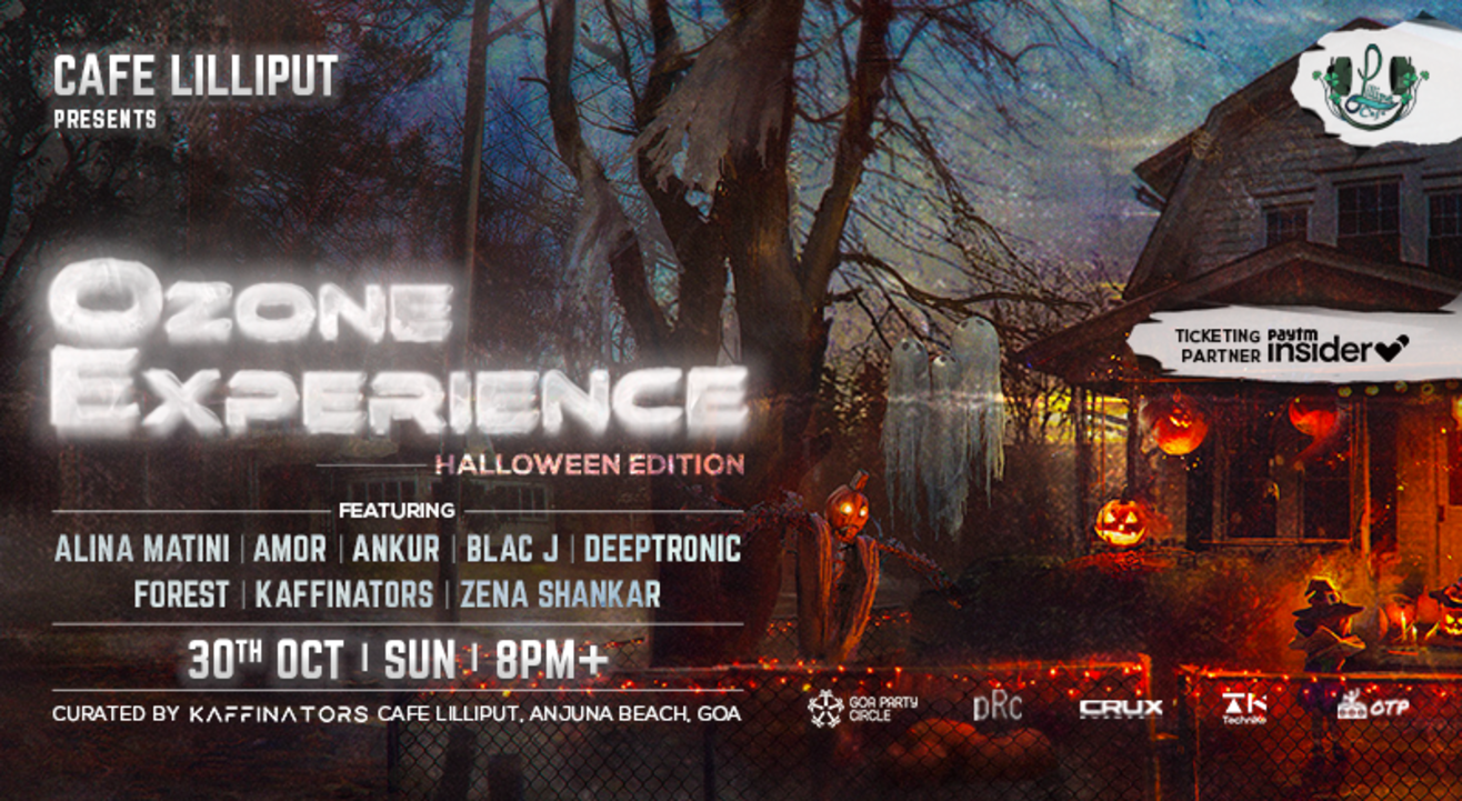 OZONE EXPERIENCE (HALLOWEEN EDITION) | AT CAFE LILLIPUT