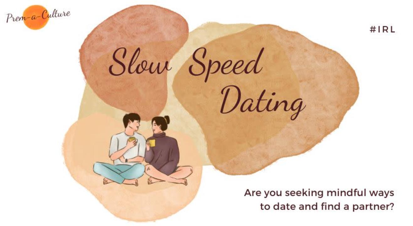 Slow Speed Dating- Mumbai