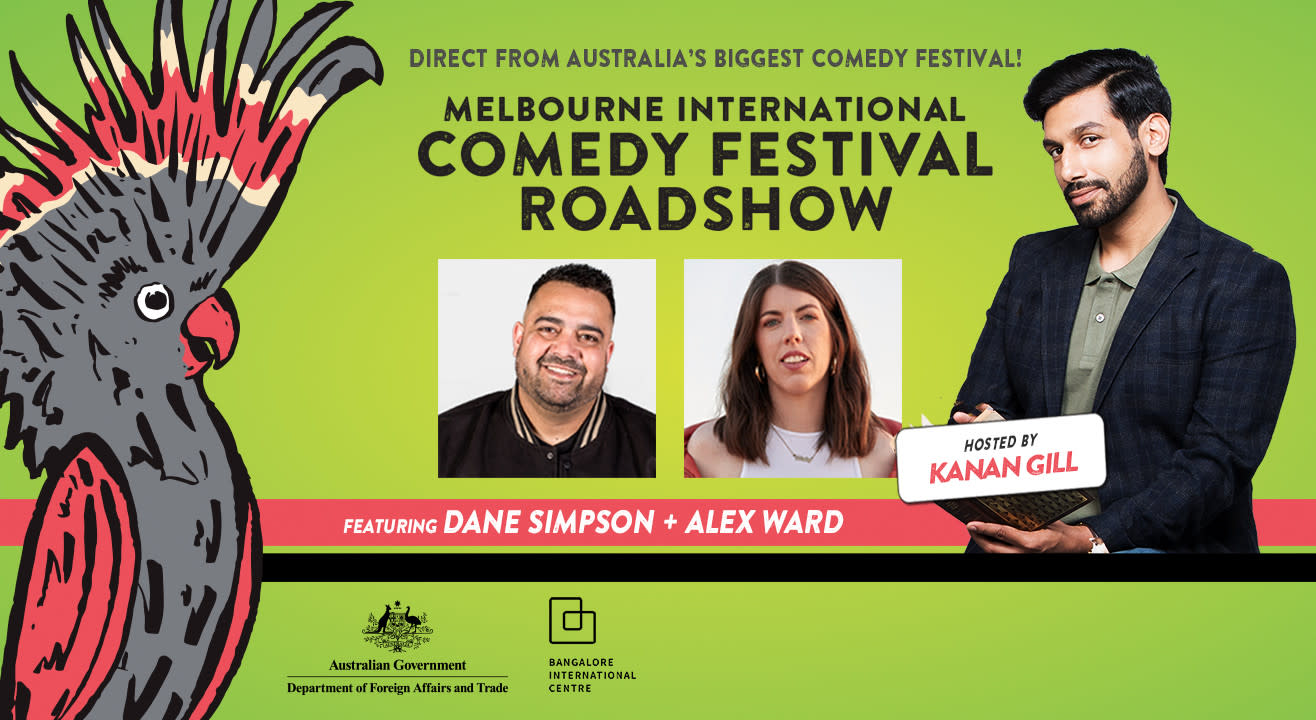 Melbourne International Comedy Festival Roadshow (India) | Bangalore