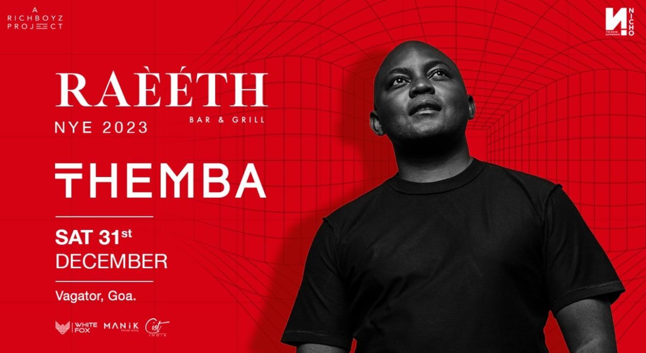 RAEETH PRESENTS THEMBA