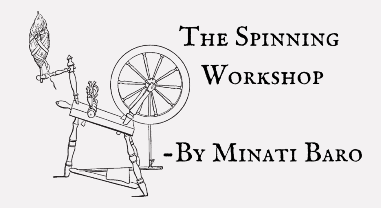 THE TAPESTRY SPINNING & WEAVING WORKSHOP