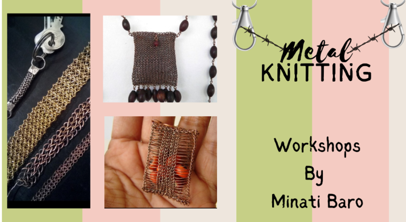 METAL KNITTING WORKSHOP