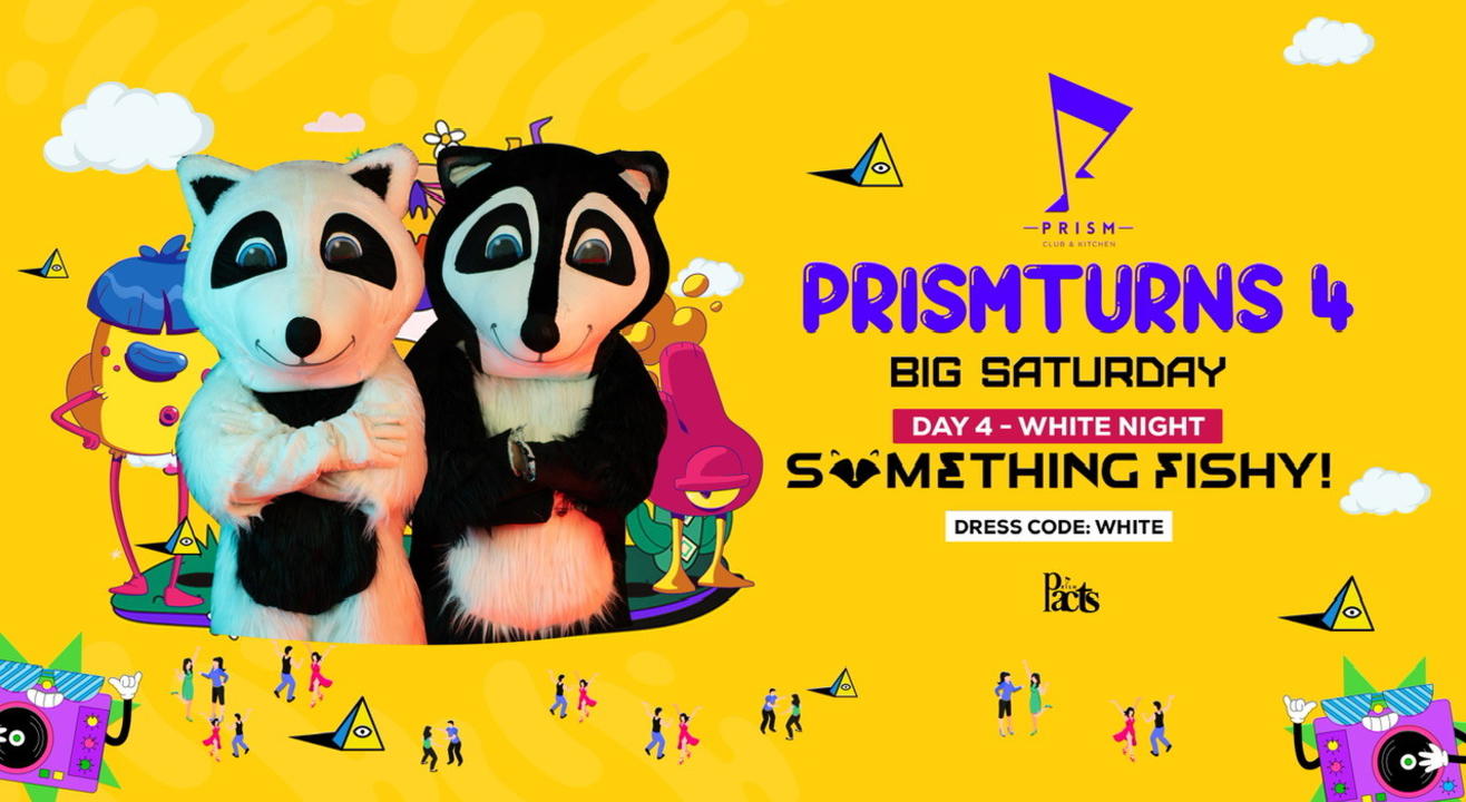Big Saturday White Night w/ Something Fishy Big Saturday White Night w/ Something Fishy