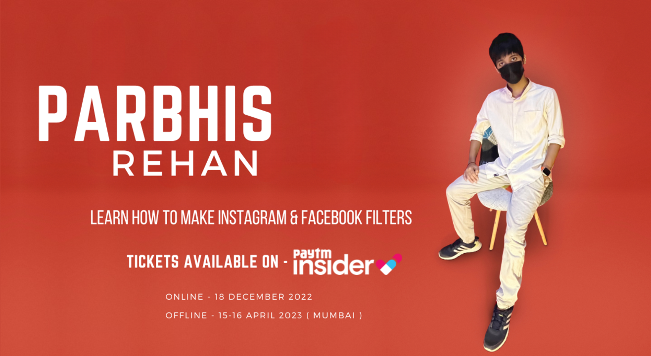 Offline - Learn how to make Instagram & Facebook Filter - A Masterclass by Parbhis Rehan