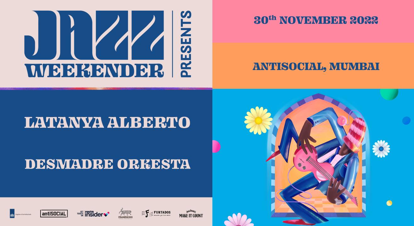 Jazz Weekender Presents Latanya Alberto & Desmadre Orkesta