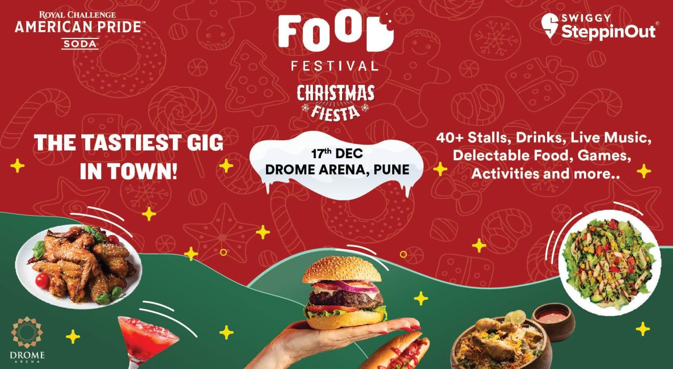 Swiggy SteppinOut Food Fest- Christmas Fiesta by RCAP