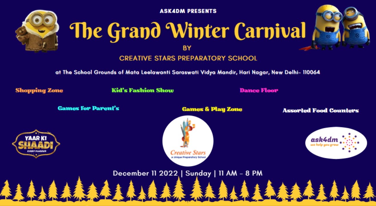 The Grand Winter Carnival - by Creative Stars Preparatory School