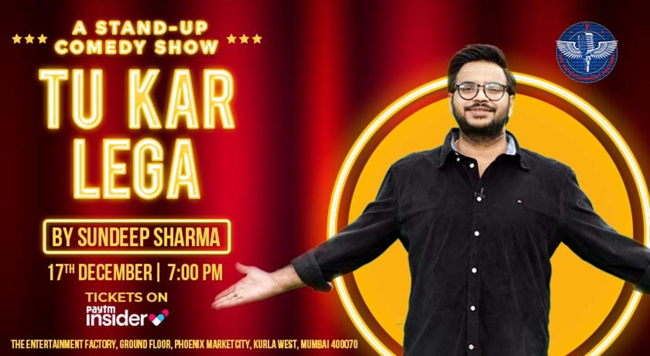 Tu Kar Lega By Sundeep Sharma-Live Taping