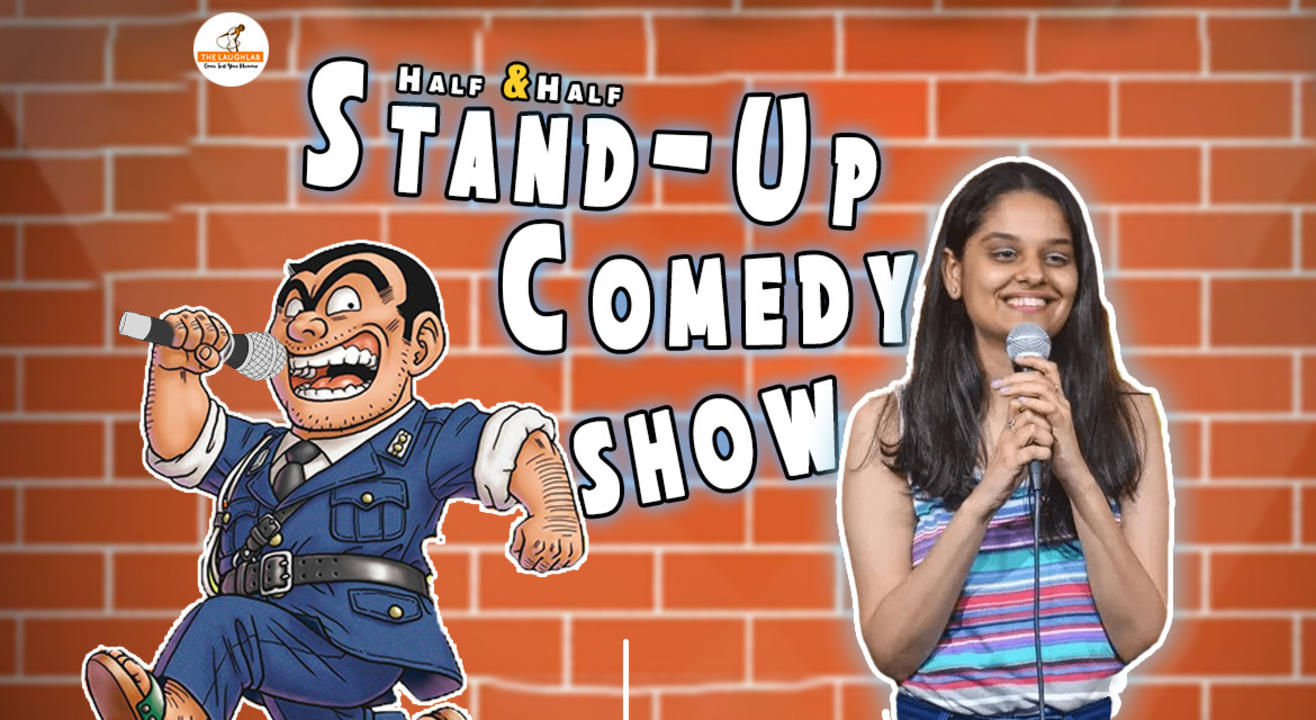 Half N Half : A Standup Comedy Show