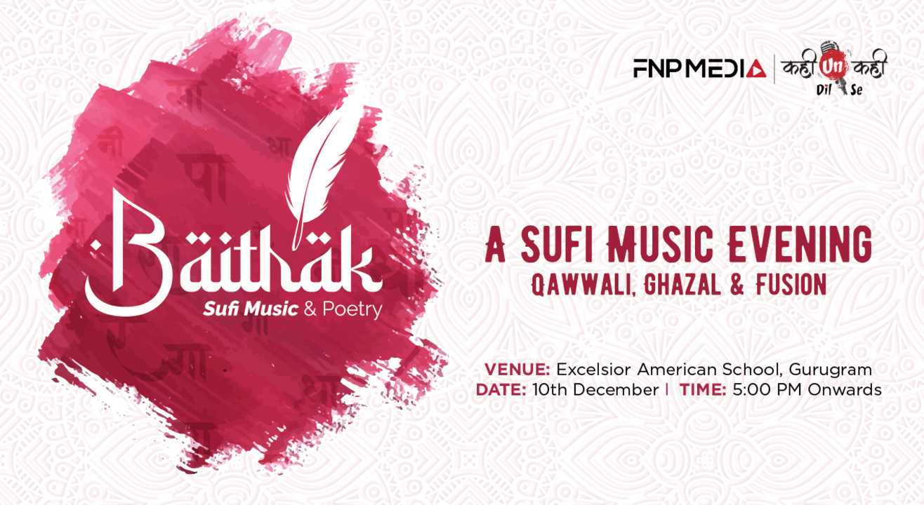 Baithak : A Sufi Music & Poetry Evening