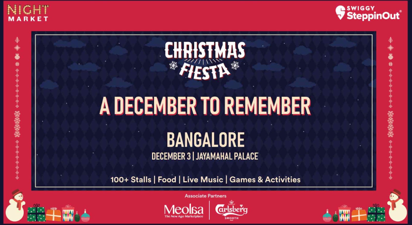 SteppinOut Night Market- Christmas Fiesta | Bangalore