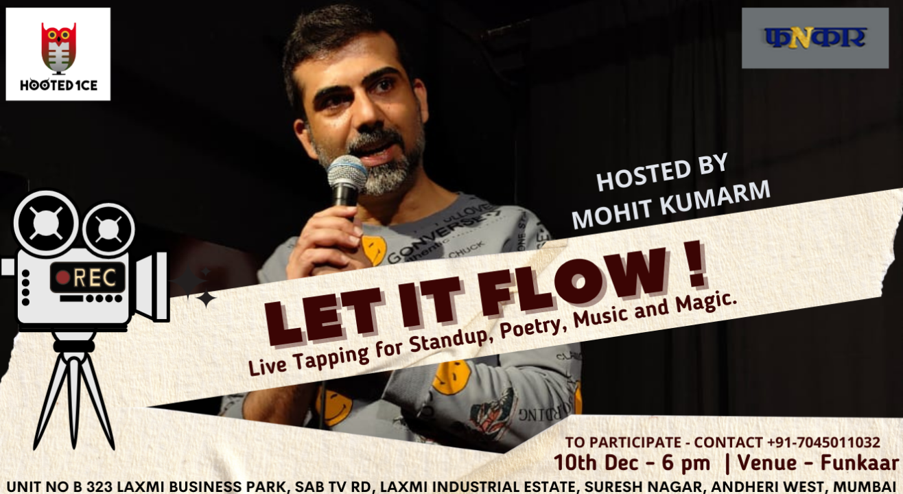 Let It Flow!-Live Tapping for Standup, Poetry, Music and Magic.