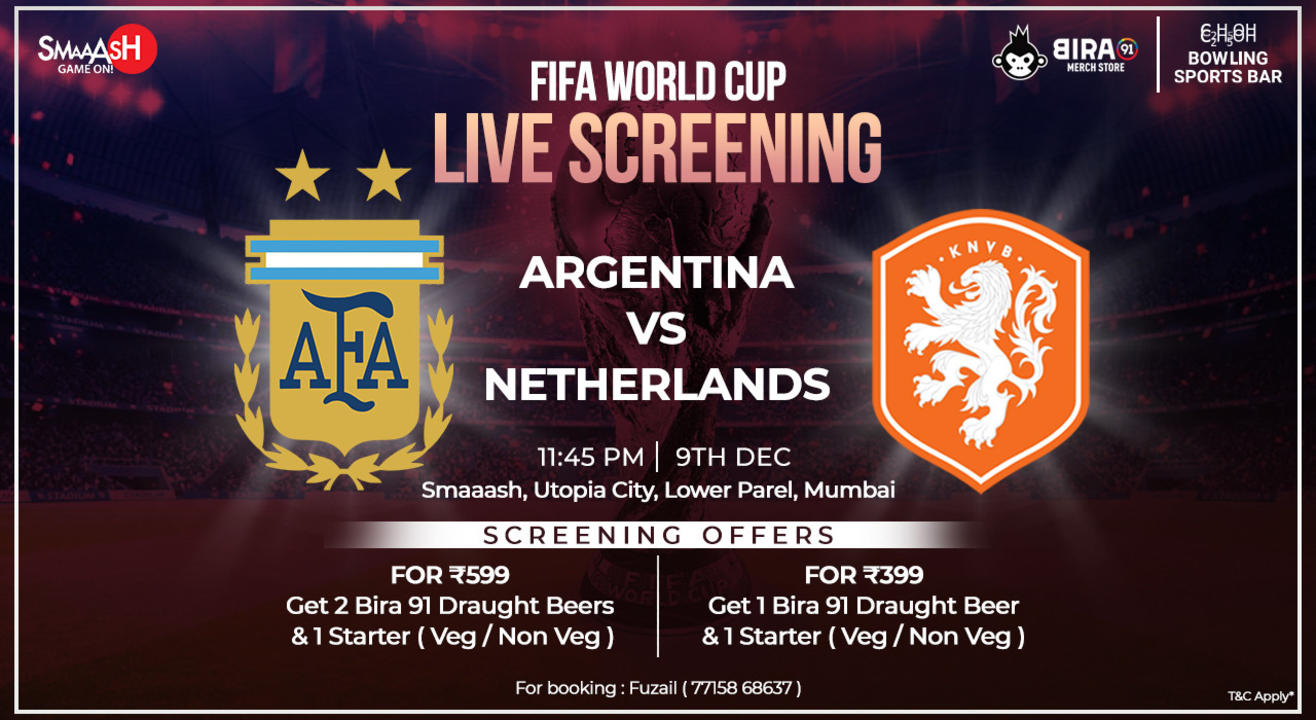 ARGENTINA VS NETHERLANDS FIFA WORLD CUP LIVE SCREENING, MUMBAI