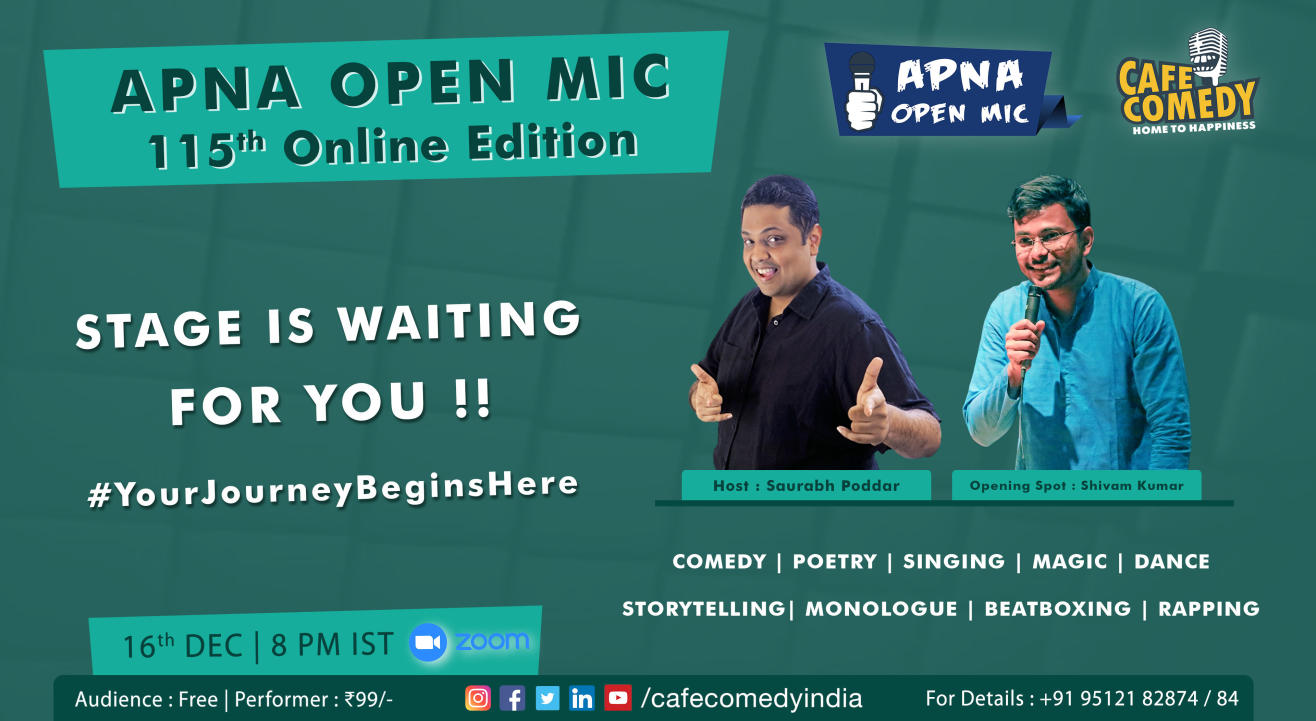 Apna Open Mic - 115th Online Edition (By Cafe Comedy)