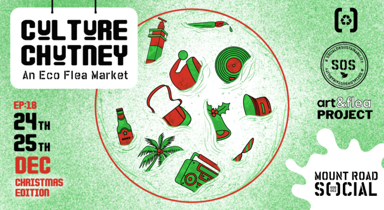 Culture Chutney - An Eco Flea Market (Chennai)