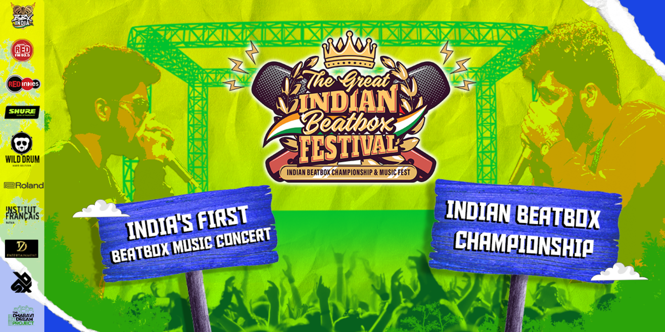 The Great Indian Beatbox Festival