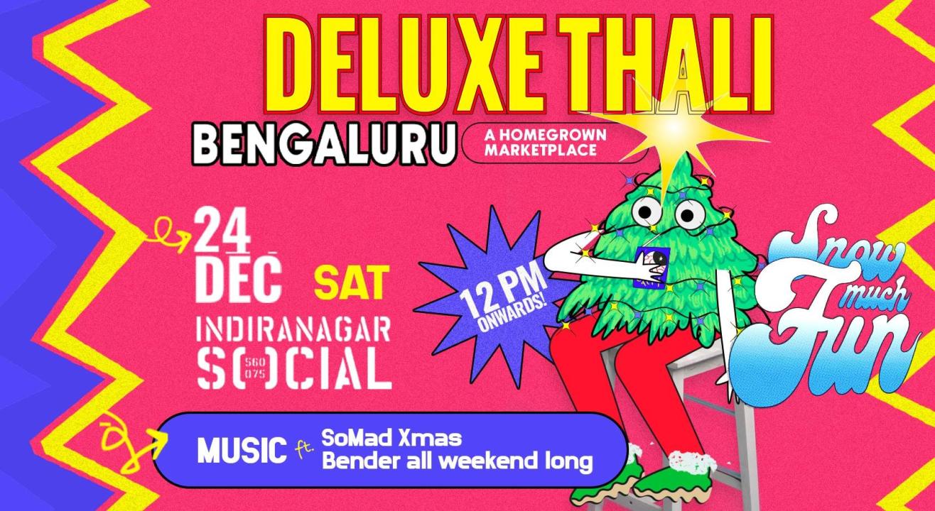 Deluxe Thali - A Homegrown Marketplace 