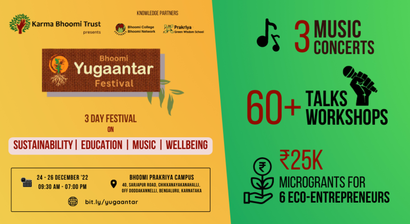 Bhoomi Yugaantar Festival - SUSTAINABILITY| EDUCATION| ART | MUSIC