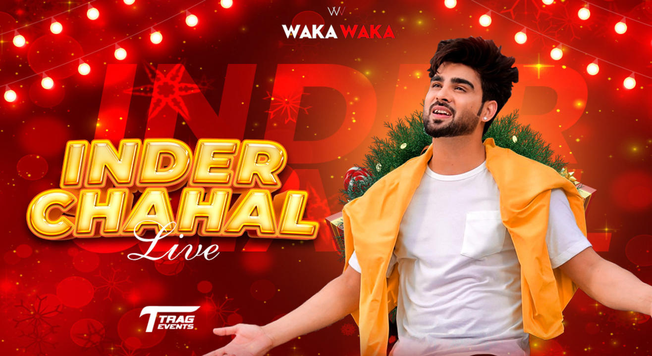 INDER CHAHAL LIVE @ WAKAWAKA NIGHT CLUB