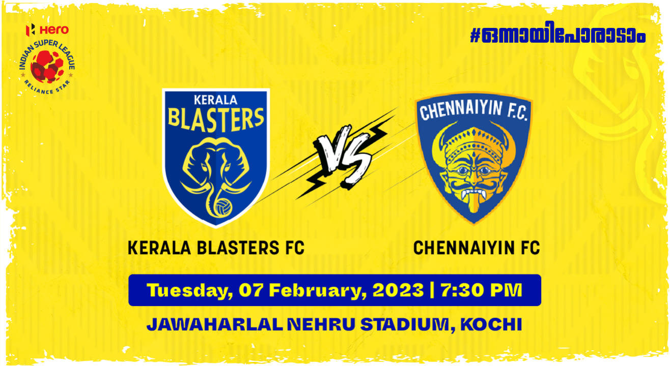 Hero Indian Super League 2022-23: Kerala Blasters FC vs Chennaiyin FC