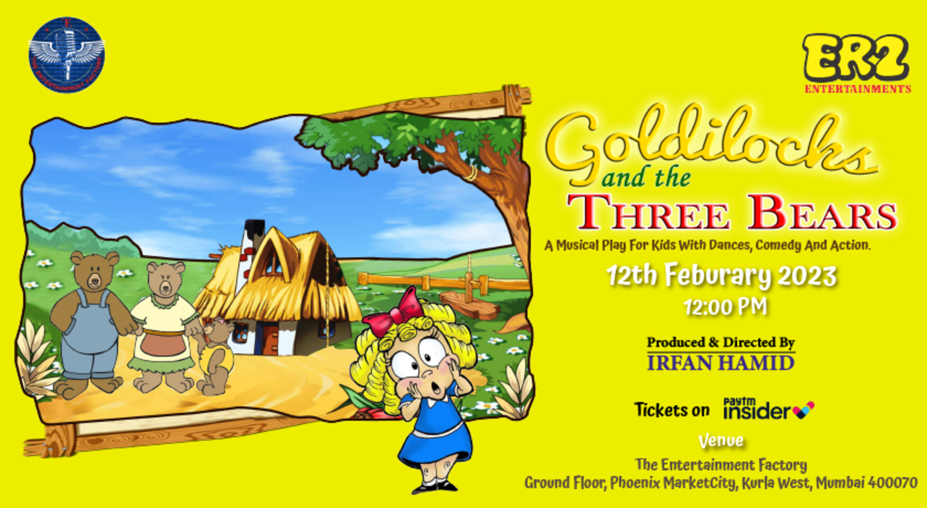 Goldilocks and The Three Bears