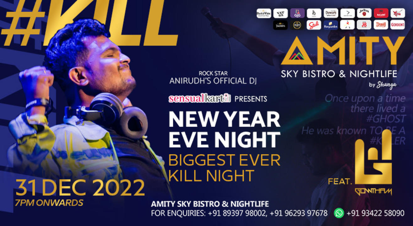 #Kill #Party New Year Eve Night - DJ Gowtham - Amity Sky Bistro & Nightlife  | NYE 2023