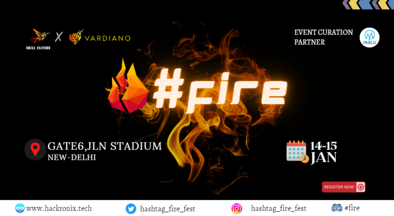 #Fire - The Techno-Cultural-Gaming Fest