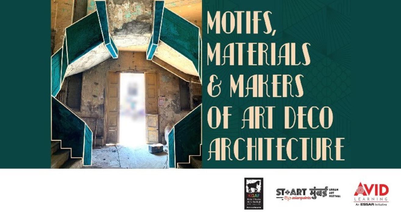 Motifs, Materials & Makers of Art Deco Architecture