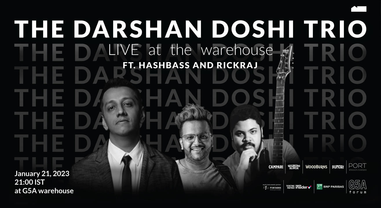 The Darshan Doshi Trio Live at the warehouse ft. Hashbass and Rickraj