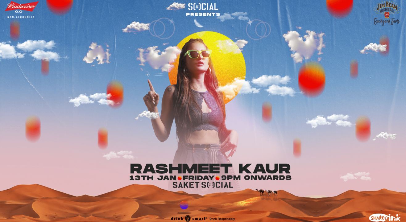 SOCIAL PRESENTS RASHMEET KAUR