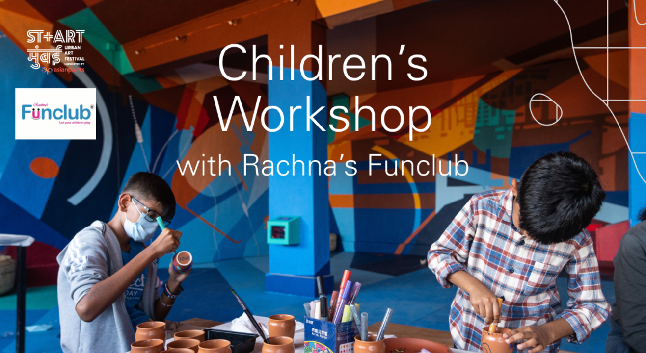 Children’s Workshops with Rachna’s Funclub at Mumbai Urban Art Festival