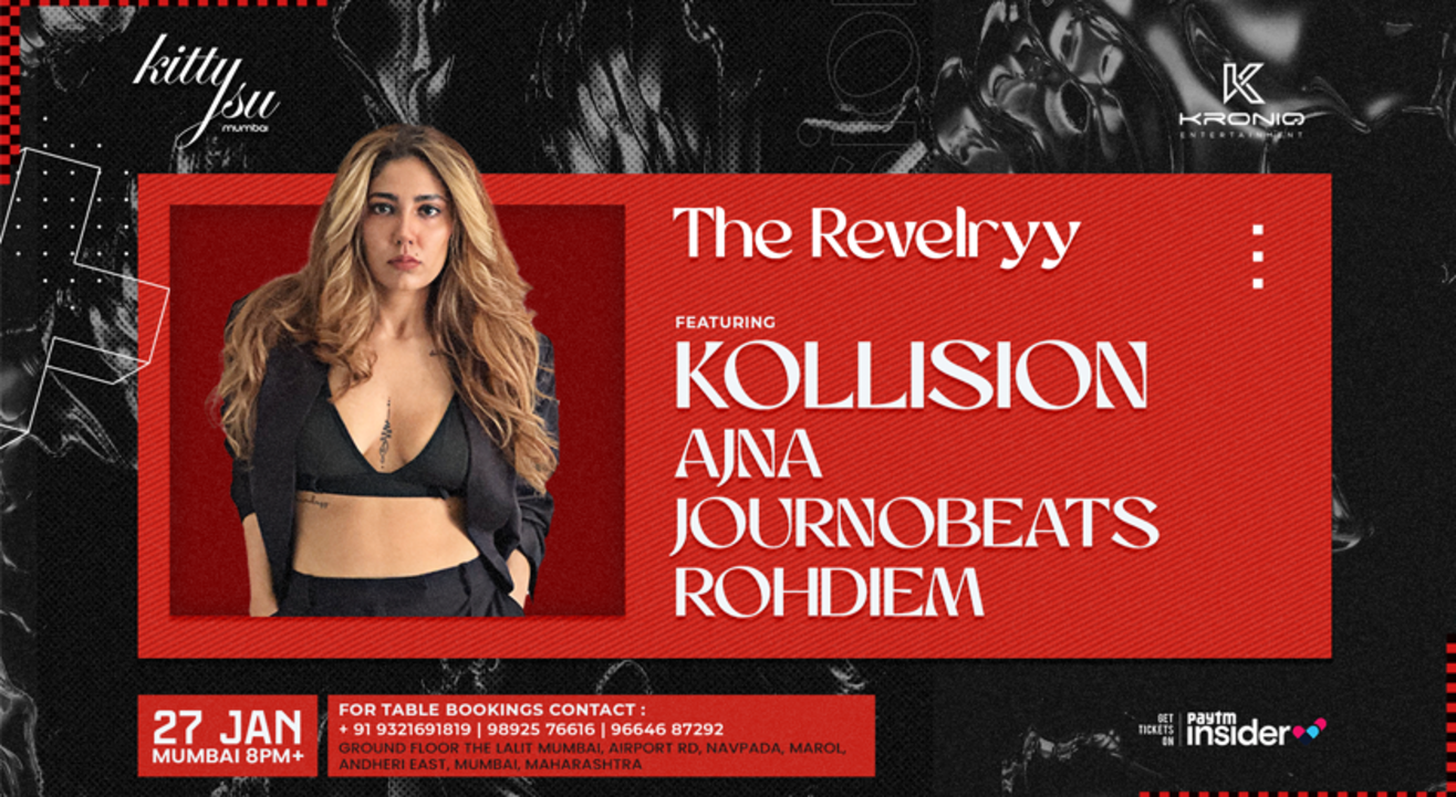 The Revelryy Ft Kollision