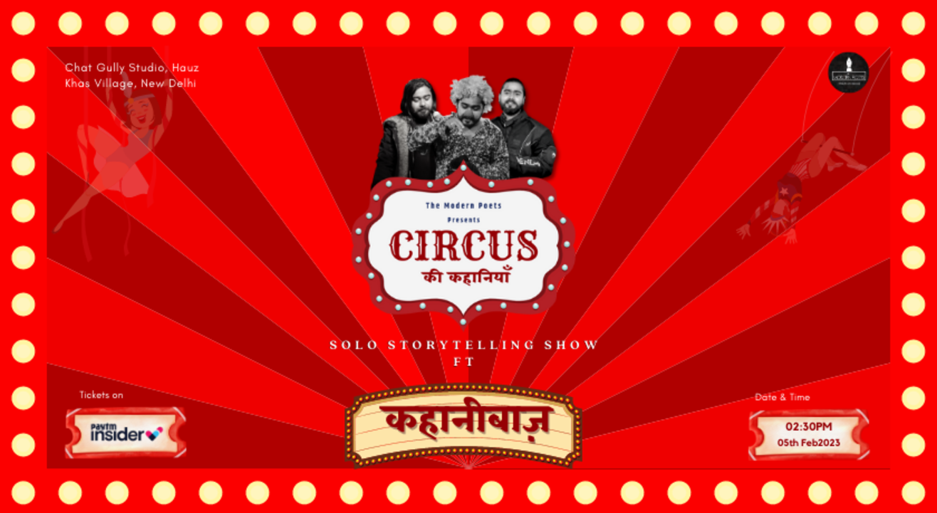 TMP's Circus की कहानियाँ - A Solo Storytelling Show Ft. कहानीबाज़ 