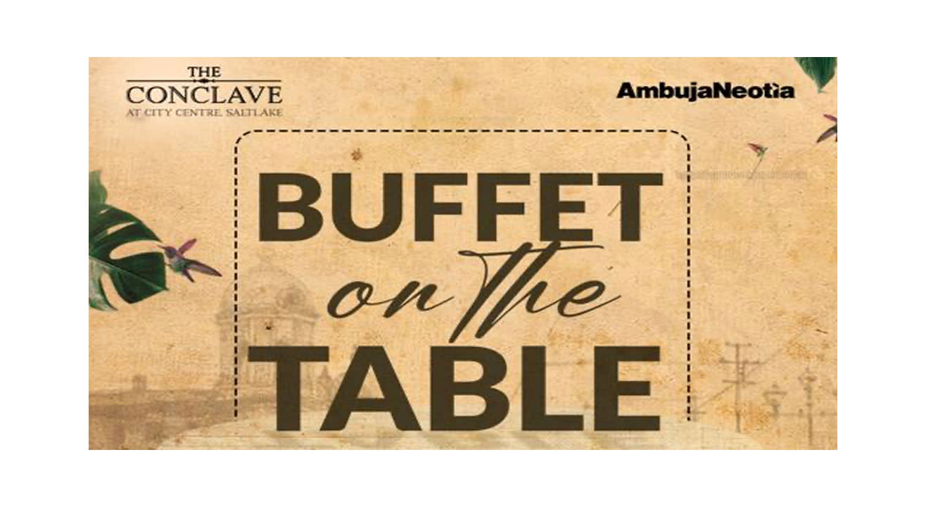 Buffet on the Table I The Conclave I Kolkata