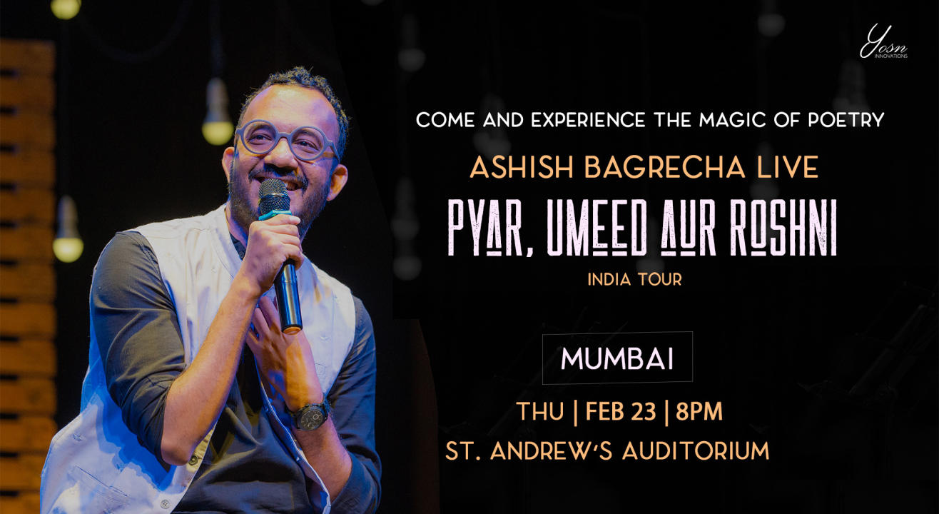Ashish Bagrecha Live – ‘Pyar Umeed aur Roshni’, Mumbai 2023