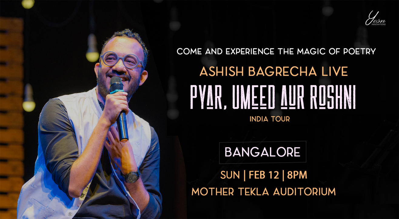 Ashish Bagrecha Live – ‘Pyar Umeed aur Roshni’, Bangalore 2023