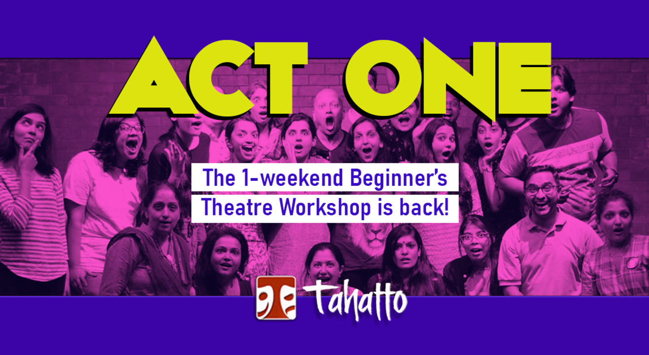 "Act One" Theatre Workshop at Lahe Lahe