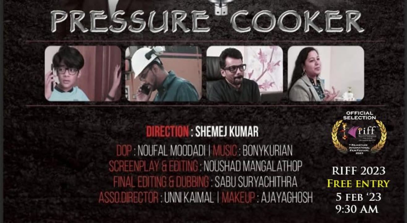 PRESSURE COOKER : Short Film (Regional) @ RIFF 2023