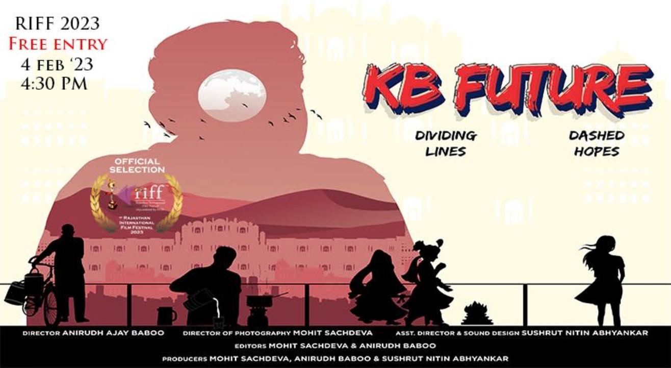 KB FUTURE :  Documentary Film (National)  @ RIFF 2023