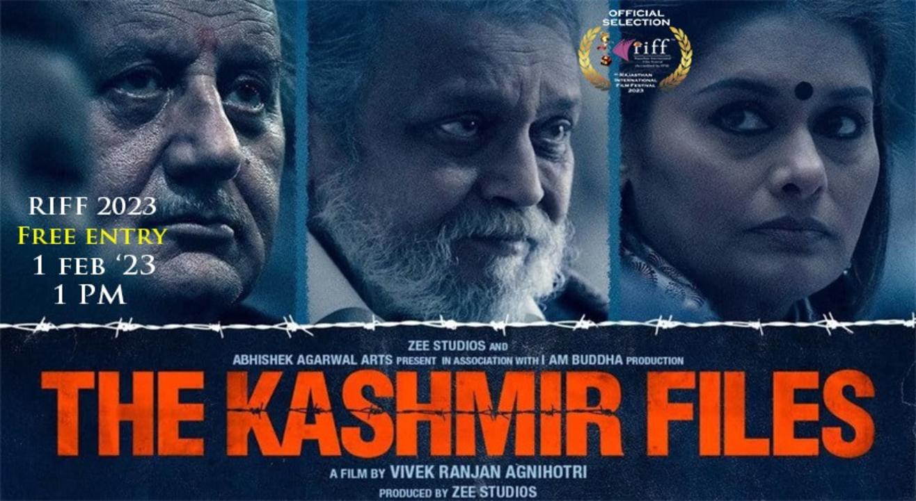 THE KASHMIR FILES : Feature Film (National) @ RIFF 2023