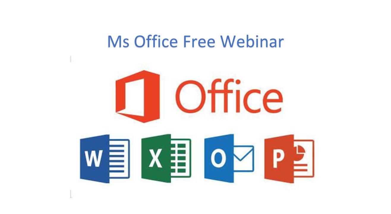 Boost Your MS Office Skills for Free : An Interactive Webinar