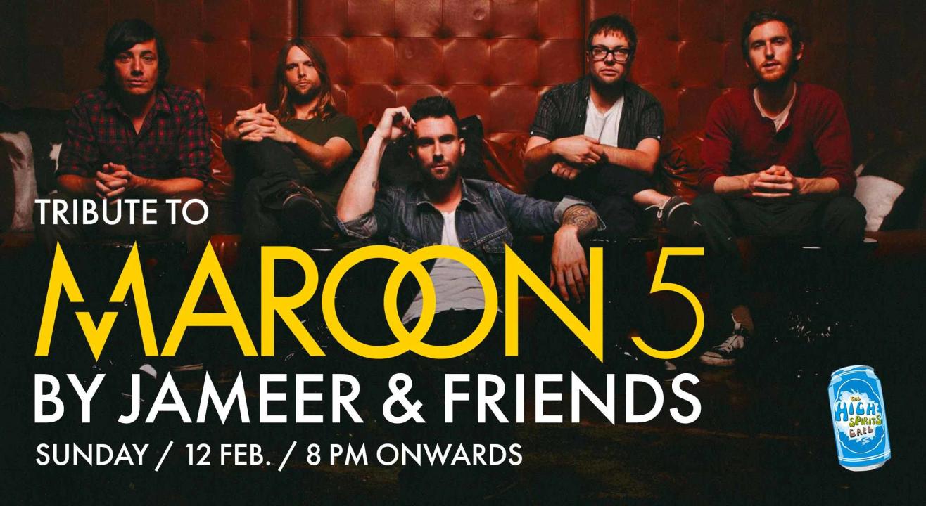 Tribute to Maroon 5 by Jameer & Friends