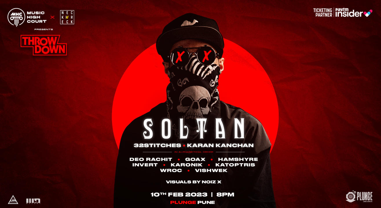 MHC x NW Throwdown w/ SOLTAN (Pune)