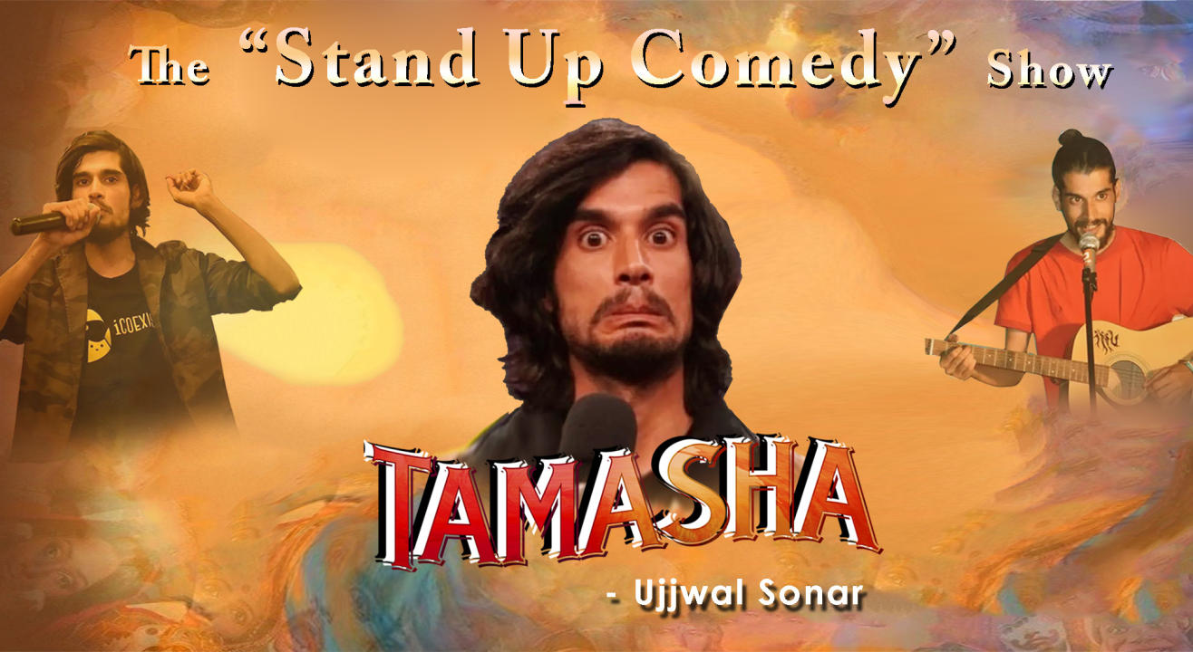 Tamasha - Stand Up Comedy Show